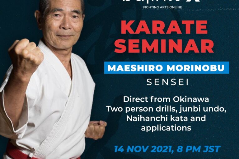 Maeshiro Marinobu Sensei - Online Seminar 14.11.2021 via BujinTV